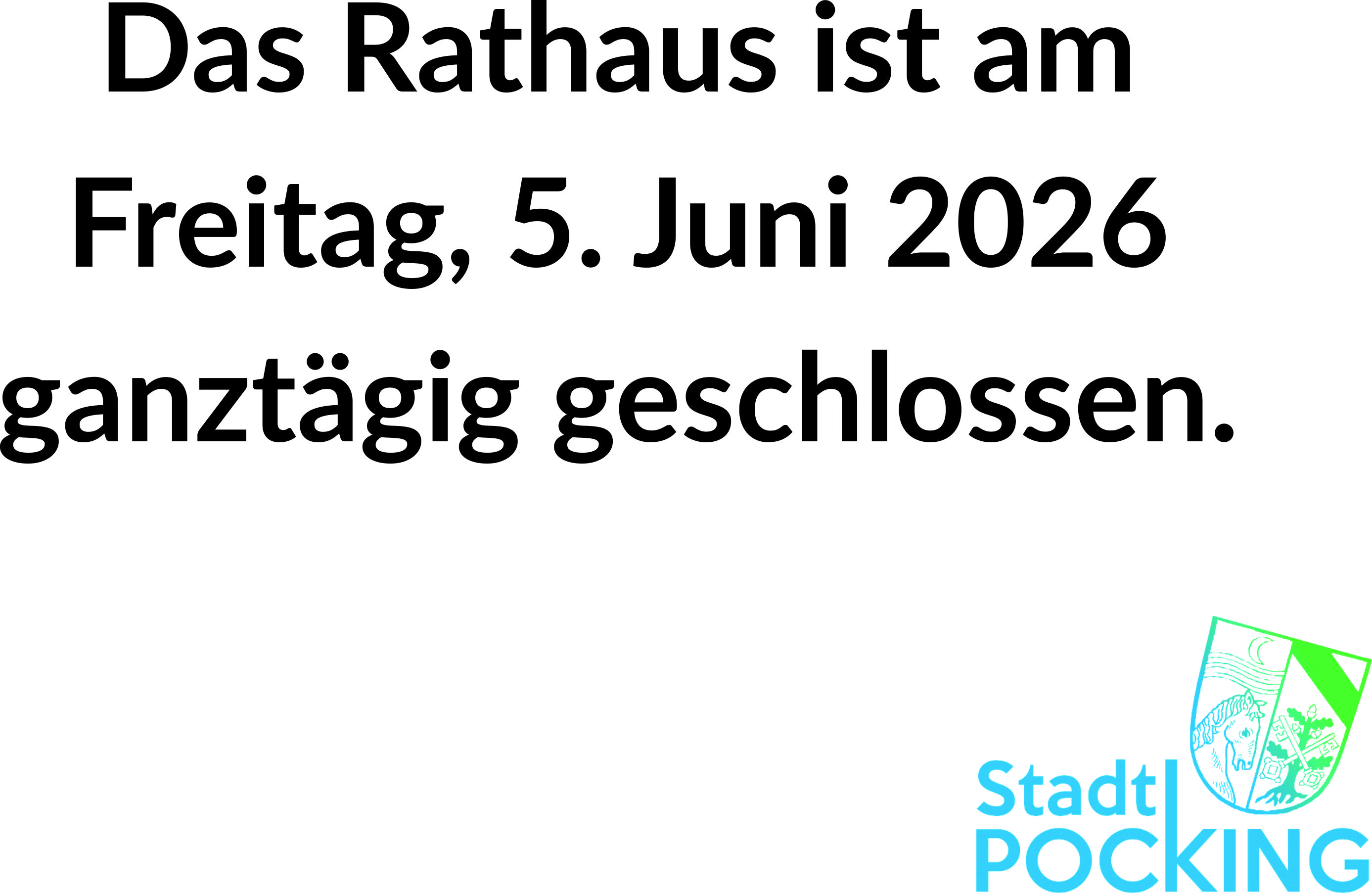 Rathaus geschlossen